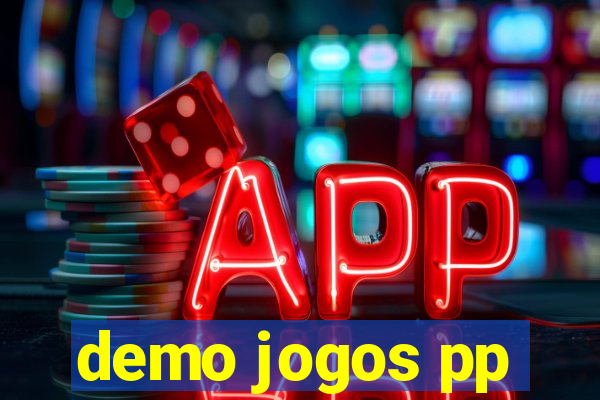 demo jogos pp